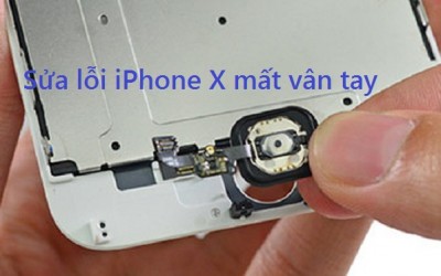 Sửa lỗi iPhone X mất vân tay