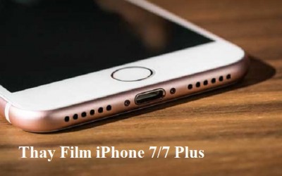 Thay Film iPhone 7/7 Plus