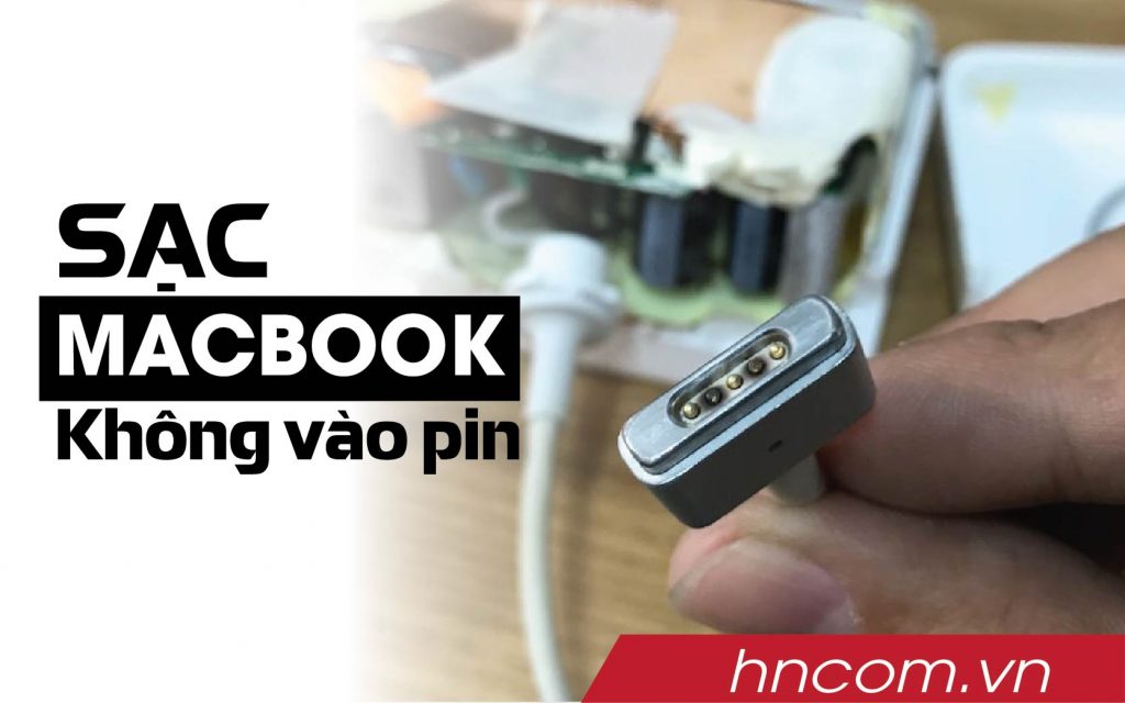 macbook không nhận sạc